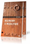 Ok�adka - Rozmowy o modlitwie. Rozmowy IX i X z Abba Izaakiem