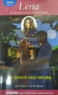 Ok�adka - Lena ze S�onecznego Wzg�rza. Saga tom 31. Do trzech razy sztuka