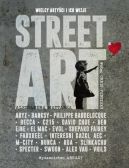 Okładka książki - Street Art. Wielcy artyści i ich wizje