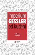 Okładka książki - Imperium Gessler od kuchni