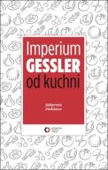 Okadka - Imperium Gessler od kuchni