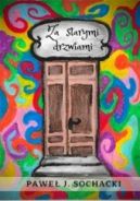 Okadka ksizki - Za starymi drzwiami
