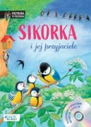 Okadka ksiki - Sikorka i jej przyjaciele
