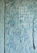 Ok�adka ksi�zki - Tutaj drzwi trzeba otwiera� powoli