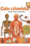 Okadka ksizki - Ciao czowieka. Narzdy, ukady, funkcjonowania