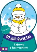 Okadka ksizki - To ju wita! Zabawy z bawankiem