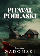 Okadka ksizki - Pitaval podlaski