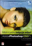 Okadka ksizki - Mistrzowska edycja zdj. Adobe Photoshop CS3 PL dla fotografw 