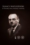 Okładka - O Polskę całą, wielką i wolną