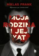 Okadka - Moja rodzina i jej kat. Wspomnienia syna 