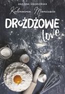 Okładka - Drożdżowe LOVE