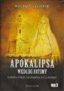 Okadka - Apokalipsa wedug Fatimy