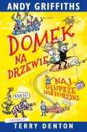 Ok�adka - Domek na drzewie: najg�upsze historyjki