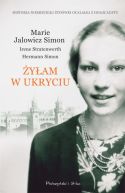 Okładka - Żyłam w ukryciu