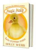 Okładka - Magic Molly. Kaczka przynosząca szczęście