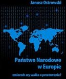 Okadka ksiki - Pastwo narodowe w Europie. Zmierzch czy walka o przetrwanie?