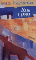Okładka ksiązki - Żółta czapka