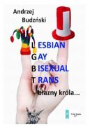Okadka - Lesbian, gay, bisexual, trans. Bazny krla 
