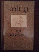 Okładka - Mity na wesoło 