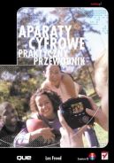 Ok�adka - Aparaty cyfrowe. Praktyczny przewodnik
