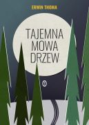 Ok�adka - Tajemna mowa drzew