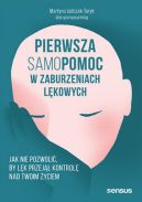 Ok�adka - Pierwsza samopomoc w zaburzeniach l�kowych. Jak nie pozwoli�, by l�k przej�� kontrol� nad Twoim �yciem