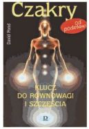 Ok�adka - Czakry od podstaw Klucz do r�wnowagi i szcz�cia