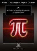 Ok�adka - Pi. Biografia najbardziej tajemniczej liczby na �wiecie