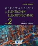 Okadka ksizki - Wprowadzenie do elektrotechniki i elektroniki. Tom 2. Systemy cyfrowe