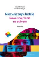 Okadka - Niezwyczajni ludzie. Nowe spojrzenie na autyzm. Wydanie II