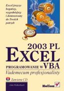 Okadka - Excel 2003 PL. Programowanie w VBA. Vademecum profesjonalisty