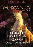 Okładka - Tygrysia Gwiazda i Sasza. Powrót do Klanów
