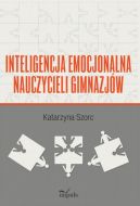 Ok�adka - Inteligencja emocjonalna nauczycieli gimnazj�w