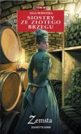 Ok�adka - Siostry ze Z�otego Brzegu  (#20). Zemsta 