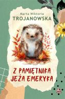 Okładka książki - Z pamiętnika jeża Emeryka