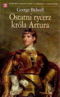 Okadka ksizki - Ostatni rycerz krla Artura