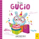 Ok�adka - To ja, Gucio! Urodziny