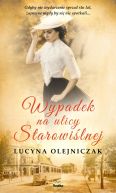 Ok�adka - Wypadek na ulicy Starowi�lnej