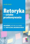Okładka - Retoryka - sztuka przekonywania. Wydanie 2