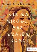 Ok�adka - Nie ma mi�o�ci bez wzajemno�ci