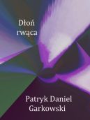 Okładka - Dłoń rwąca