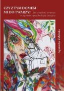 Ok�adka - Czy z tym domem mi do twarzy?