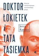 Okładka książki - Doktor Łokietek i tata Tasiemka 