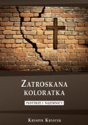 Ok�adka - Zatroskana koloratka. Pasterze i najemnicy
