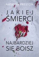 Okładka - Jakiej śmierci najbardziej się boisz