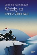 Okadka ksizki - Wrby to rzecz zimowa