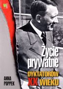 Okadka ksizki - ycie prywatne dyktatorw XX wieku