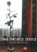 Ok�adka - Dwa �wiaty Ireny