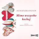 Ok�adka - Mimo wszystko kochaj (audiobook)