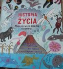 Okadka - HISTORIA YCIA. Moja pierwsza ksika o ewolucji.